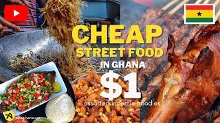 Top 5 Cheapest Night Street Food in Ghana | Ghanaian Street Food