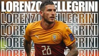 Lorenzo Pellegrini: Football Wizardry | Unforgettable Plays and Amazing Goals