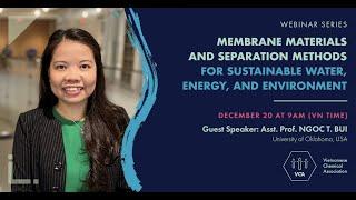 Membrane Materials and Separation Methods for Sustainable Water, Energy, and Environment (Dec 2020)
