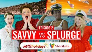 Malta Savvy vs Splurge Challenge ft. Charley Marlowe, Sarel, Henry Rowley & Shell Rowe - Ep. 2