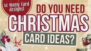 WOW!! SO MANY CHRISTMAS CARD MAKING IDEAS! Quick & Easy Card making designs | CARD MAKING TUTORIAL