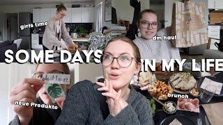 girls time & brunch, dm haul, quality time, neue Produkte || some days in my life