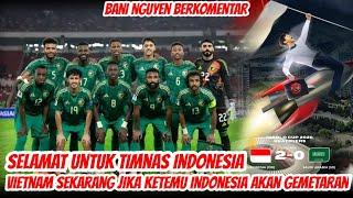 Komentar Fans Vietnam Setelah Timnas Indonesia Menang vs Arab Saudi 2-0 di Kualifikasi Piala Dunia