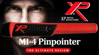 XP MI-4 Pinpointer - THE ULTIMATE REVIEW!