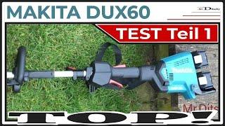 Makita 2x18V 36V DUX60 Akku - Multifunktionsantrieb/Kombimotor, Wiese mähen --- Mr.Ditschy