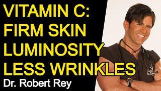 VITAMIN C : FIRM SKIN, LUMINOSITY AND LESS WRINKLES - Dr. Rey