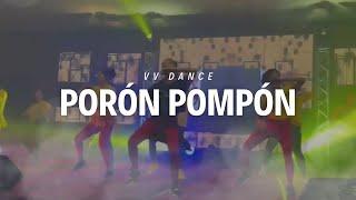 VV Dance - Porón Pompón