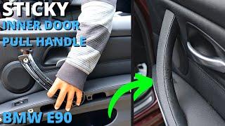 How to Replace Sticky Inner Door Pull Handles | BMW E90