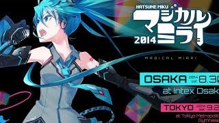 [STREAM] Magical Mirai 2014