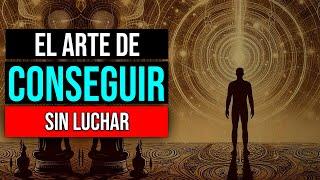 9 Pasos Para Conseguir lo que Quieras SIN Luchar