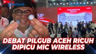 Debat Ketiga Pilgub Aceh Berakhir Ricuh, Dipicu Sejumlah Pendukung Paslon Protes soal Mic Wireless