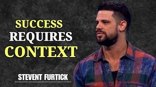 Pastor Steven Furtick: Success Requires Context ️ | God Motivation