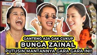 GANTENG AJA GAK CUKUP, BUNGA ZAINAL PUTUSIN MANTANNYA GARA2 INI! | WaOde Sisters Eps 8 #bungazainal