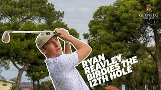 Play the 12th Hole with Ryan Reavley