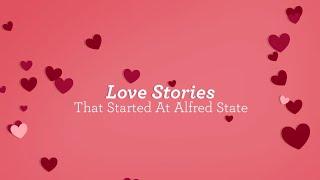 Love Stories That Started At Alfred State