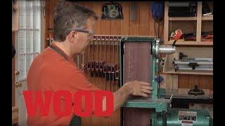 Belt, Disc, and Spindle Sander Basics - WOOD magazine