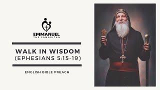 ETS (English) | 29.07.2022 Walk In Wisdom (Ephesians 5:15-19)