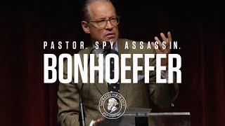 Bonhoeffer: Pastor, Spy, Assassin