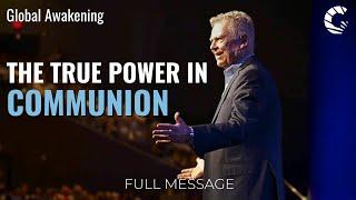 There is More Than We Think | The Power of Communion | Randy Clark