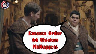 The Acolyte Episode 2: Execute Order 66 Chicken McNuggets!!