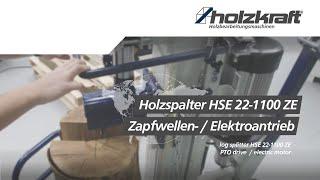 Holzkraft - Holzspalter / log splitter HSE 22-1100 ZE