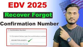 How to Recover EDV Forgot Confirmation Number | 100% Working Method |