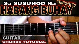 Ben&Ben - Sa Susunod na habang Buhay (GUITAR  CHORDS FULL)