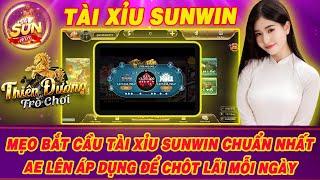 Link tải sunwin | Mẹo bắt cầu tài xỉu sunwin mới nhất 2024 cho ae áp dụng kiếm lãi - Link tải sunwin