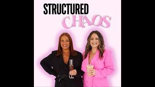 Who is Structured Chaos? Meet Kyra & Kelly