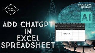 OpenAI | Add Chat GPT to Microsoft Excel | Search internet from Excel | GPT-3 | Office Scripts