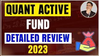 Quant Active Fund - Detailed Review 2023 I Best Multi Cap Mutual Fund in India for SIP 2023 I Hindi