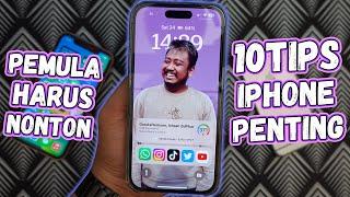 10 Tips iPhone yang Bermanfaat, Pemula Harus Nonton!