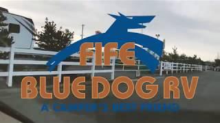 New Blue Dog RV Fife Location Sales Drive Up & Walk-In