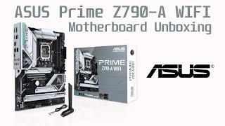 Asus Prime Z790-A WIFI Motherboard Unboxing