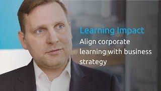 Learning Impact - Align Corporate Learning with Business Strategy