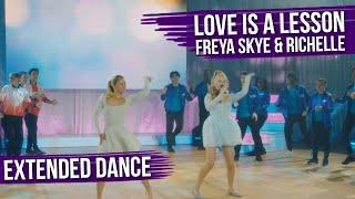 Extended Dance | Internationals: Love is a Lesson | Freya Skye and Richelle | The Next Step Season 9