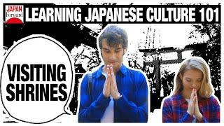 Learning Japanese Culture 101: Visiting Shrines | JAPAN Forward