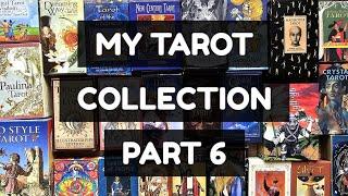 MY TAROT COLLECTION: Part 6 (150/???)  #tarot #tarotcollection #tarotcollector