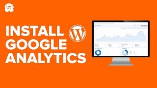 How to Install Google Analytics in WordPress for Beginners