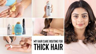 How to wash, style & maintain thick hair | My haircare routine!