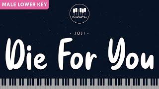 Joji - DIE FOR YOU (Male Lower Key) Karaoke Piano PIANONESIA