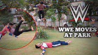 Wwe moves in park | wwe moves india