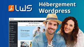 Créer et héberger un site avec Wordpress et LWS.fr