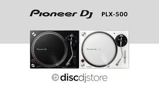 Pioneer DJ PLX-500 Turntable - The Disc DJ Store