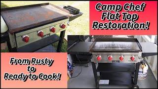 Camp Chef Flattop Restoration! Rusty to Ready!