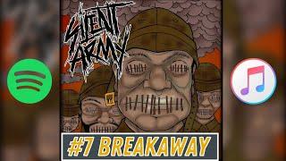 The Breakaway by Silent Army | FULL ALBUM | The City Life Project | Official Music