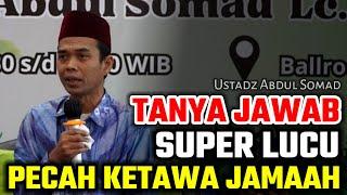 tanya jawab super lucu pecah ketawa jamaah ustadz abdul somad terbaru uas