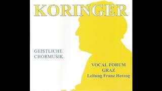 Koringer - Geistliche Chormusik: 1. Lasst uns froh den Herren loben  | Vocalforum Graz