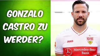 SV Werder Bremen - Gonzalo Castro ablösefrei zu Werder ? / Transfer News