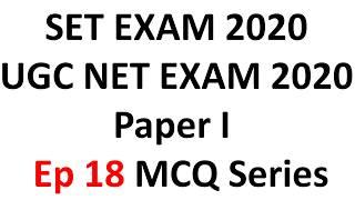 SET/NET Exam Preparation 2020 Paper 1 Ep 18